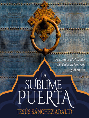 cover image of La sublime puerta